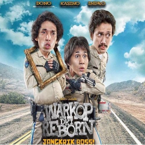 Warkop DKI Reborn: Jangkrik Boss! Part 1 (2016)